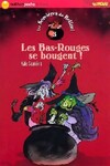  Achetez le livre d'occasion Les sorcières du Beffroi Tome III : Les Bas-Rouges se bougent sur Livrenpoche.com 
