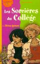  Achetez le livre d'occasion Les sorcières du collège Tome IV : Ultime épreuve de Marc Cantin sur Livrenpoche.com 