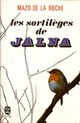  Achetez le livre d'occasion Les sortilèges de Jalna de Mazo De la Roche sur Livrenpoche.com 