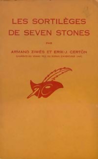  Achetez le livre d'occasion Les sortilèges de Seven Stones de Armand Ziwès sur Livrenpoche.com 