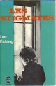  Achetez le livre d'occasion Les stigmates de Luc Estang sur Livrenpoche.com 