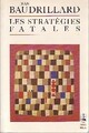  Achetez le livre d'occasion Les stratégies fatales de Jean Baudrillard sur Livrenpoche.com 