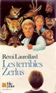  Achetez le livre d'occasion Les terribles Zerlus de Rémi Laureillard sur Livrenpoche.com 