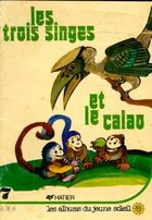  Achetez le livre d'occasion Les trois singes et le calao sur Livrenpoche.com 