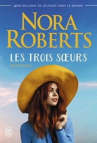  Achetez le livre d'occasion Les trois soeurs de Nora Roberts sur Livrenpoche.com 