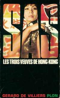  Achetez le livre d'occasion Les trois veuves de Hong-Kong de Gérard De Villiers sur Livrenpoche.com 