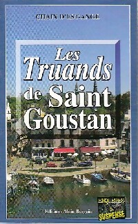  Achetez le livre d'occasion Les truands de Saint Goustan de Ange Chaix d'Est sur Livrenpoche.com 