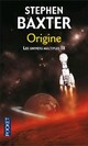  Achetez le livre d'occasion Les univers multiples Tome III : Origine de Stephen Baxter sur Livrenpoche.com 