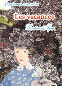  Achetez le livre d'occasion Les vacances de Comtesse De Ségur sur Livrenpoche.com 