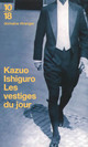  Achetez le livre d'occasion Les vestiges du jour de Kazuo Ishiguro sur Livrenpoche.com 