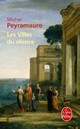  Achetez le livre d'occasion Les villes du silence de Michel Peyramaure sur Livrenpoche.com 