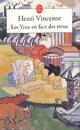  Achetez le livre d'occasion Les yeux en face des trous de Henri Vincenot sur Livrenpoche.com 