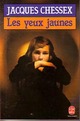  Achetez le livre d'occasion Les yeux jaunes de Jacques Chessex sur Livrenpoche.com 