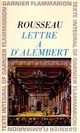  Achetez le livre d'occasion Lettre à Mr D'Alembert sur les spectacles de Jean-Jacques Rousseau sur Livrenpoche.com 