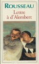  Achetez le livre d'occasion Lettre à d'Alembert de Jean-Jacques Rousseau sur Livrenpoche.com 