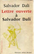  Achetez le livre d'occasion Lettre ouverte à Salvador Dali sur Livrenpoche.com 
