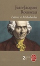  Achetez le livre d'occasion Lettres à Malesherbes de Jean-Jacques Rousseau sur Livrenpoche.com 