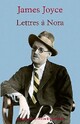  Achetez le livre d'occasion Lettres à Nora de James Joyce sur Livrenpoche.com 