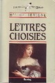  Achetez le livre d'occasion Lettres choisies de Madame De Sévigné sur Livrenpoche.com 