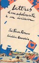  Achetez le livre d'occasion Lettres d'une adolescente à un écrivain de José Féron Romano sur Livrenpoche.com 