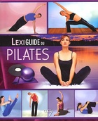  Achetez le livre d'occasion Lexiguide du pilates sur Livrenpoche.com 