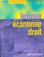  Achetez le livre d'occasion Lexique économie droit sur Livrenpoche.com 