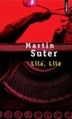  Achetez le livre d'occasion Lila, Lila de Martin Suter sur Livrenpoche.com 