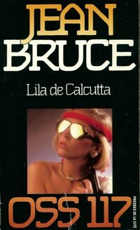  Achetez le livre d'occasion Lila de Calcutta de Jean Bruce sur Livrenpoche.com 