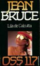  Achetez le livre d'occasion Lila de Calcutta de Jean Bruce sur Livrenpoche.com 