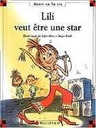  Achetez le livre d'occasion Lili veut être une star sur Livrenpoche.com 