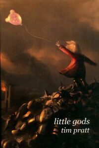  Achetez le livre d'occasion Little gods de Tim Pratt sur Livrenpoche.com 