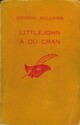  Achetez le livre d'occasion Littlejohn a du cran de George Bellairs sur Livrenpoche.com 