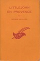  Achetez le livre d'occasion Littlejohn en Provence de George Bellairs sur Livrenpoche.com 