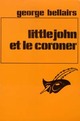  Achetez le livre d'occasion Littlejohn et le coroner de George Bellairs sur Livrenpoche.com 
