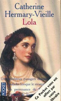  Achetez le livre d'occasion Lola de Catherine Hermary-Vieille sur Livrenpoche.com 