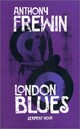  Achetez le livre d'occasion London blues de Anthony Frewin sur Livrenpoche.com 