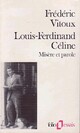  Achetez le livre d'occasion Louis-Ferdinand Céline de Frédéric Vitoux sur Livrenpoche.com 