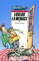  Achetez le livre d'occasion Loulou la menace de Chantal Cahour sur Livrenpoche.com 