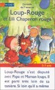  Achetez le livre d'occasion Loup-Rouge et Lili Chaperon Rouge de Domitille De Pressensé sur Livrenpoche.com 