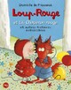  Achetez le livre d'occasion Loup-Rouge et Lili Chaperon Rouge de Domitille De Pressensé sur Livrenpoche.com 