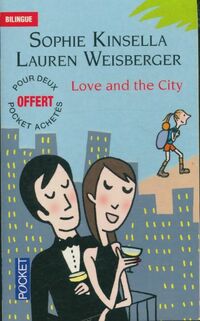  Achetez le livre d'occasion Love and the city de Sophie Kinsella sur Livrenpoche.com 