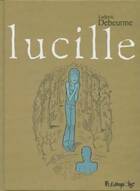  Achetez le livre d'occasion Lucille sur Livrenpoche.com 