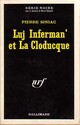  Achetez le livre d'occasion Luj Inferman' et la Cloducque de Pierre Siniac sur Livrenpoche.com 