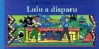  Achetez le livre d'occasion Lulu a disparu sur Livrenpoche.com 