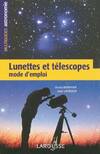  Achetez le livre d'occasion Lunettes et télescopes sur Livrenpoche.com 