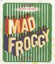  Achetez le livre d'occasion Mad froggy de Vincent Crouzet sur Livrenpoche.com 