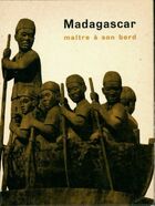 Achetez le livre d'occasion Madagascar maître à son bord sur Livrenpoche.com 