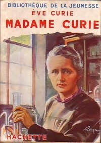  Achetez le livre d'occasion Madame Curie de Eve Curie sur Livrenpoche.com 