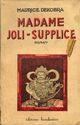  Achetez le livre d'occasion Madame Joli-Supplice de Maurice Dekobra sur Livrenpoche.com 