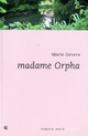  Achetez le livre d'occasion Madame Orpha de Marie Gevers sur Livrenpoche.com 